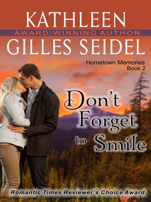 Title details for Don't Forget to Smile by Kathleen Gilles Seidel - Available